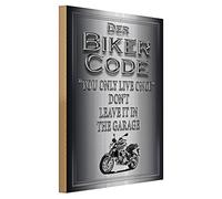 The Biker Code | You Only Live Once | Don't Leave It in the Garage | Plaque en bois | 30 cm x 40 cm