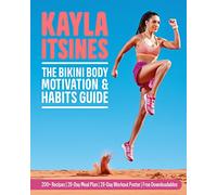 The Bikini Body Motivation and Habits Guide