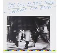 The Bill Frisell Band - Lookout for Hope