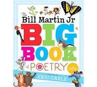 The Bill Martin Jr. Big Book of Poetry Various (Auteur)