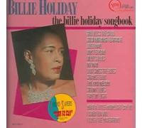 The Billie Holiday Songbook by Billie Holiday NEUF