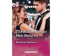 The Billion-Dollar Heir Returns - Rachael Stewart - Harlequin Romance - ebook (ePub) - Livre