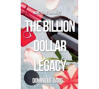The Billion Dollar Legacy