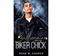 The Billionaire And The Biker Chick