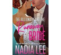 The Billionaire And The Runaway Bride