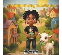 The Billionaire Boy From the Yac