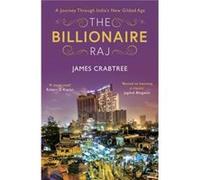 The Billionaire Raj by James Crabtree Inconnu (Auteur)
