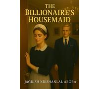 The Billionaire’s Housemaid