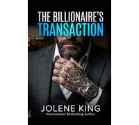 The Billionaire’s Transaction: A Dark Mafia Romance
