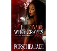 The Billionaire Who Craves Me: Book Two
