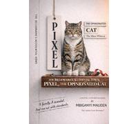 The Billionaire's Accidental Vows: Pixel, the Opinionated Cat