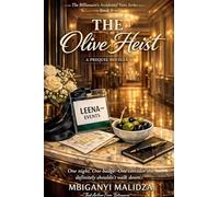 The Billionaire's Accidental Vows: The Olive Heist