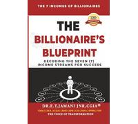 The Billionaire's Blueprint: Decoding the 7 Income Streams for Success