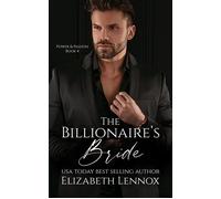 The Billionaire's Bride - Elizabeth Lennox - Elizabeth Lennox Books, LLC - ebook (ePub) - Livre