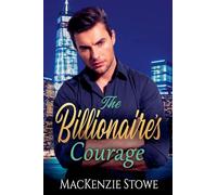 The Billionaire's Courage