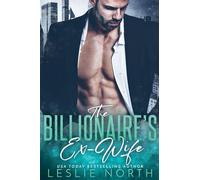 The Billionaire's Ex-Wife