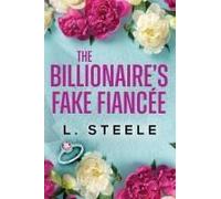 The Billionaire's Fake Fiancée