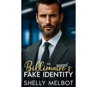 The Billionaire's Fake Identity