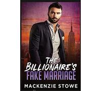 The Billionaire's Fake Marriage