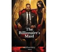 The Billionaire's Maid