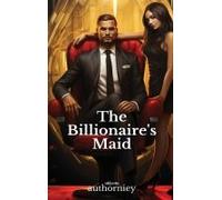 The Billionaire's Maid