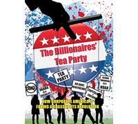 The Billionaires' Tea Party