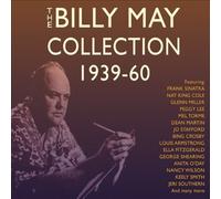 The Billy May Collection 1939-60 by May, Billy [Audio CD] NEUF