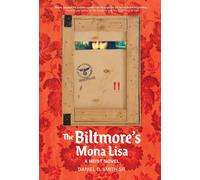 The Biltmore's Mona Lisa: A Heist Novel