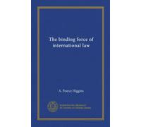 The binding force of international law