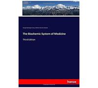 The Biochemic System Of Medicine