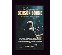 THE BIOGRAPHY OF BENSON BOONE: The Voice Behind “Beautiful Things” - The Untold Story of the Gen Z Pop Star, TikTok Sensation, and Singer-Songwriter Who Turned Heartfelt Emotion into Global Hits