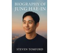 The biography of jung Hae-in: A korean star with a universal Heart