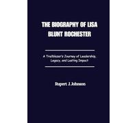 The Biography of Lisa Blunt Rochester: A Trailblazer’s Journey of Leadership, Legacy, and Lasting Impact