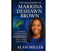 The Biography of Markina Deshawn Brown: As The First African-American Female Chief Meteorologist in Atlanta, Georgia and As an Actress