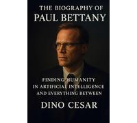 The Biography of Paul Bettany: Finding Humanity in Artificial Intelligence and Everything Between