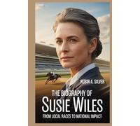 THE BIOGRAPHY OF SUSIE WILES: From Local Races to National Impact
