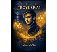 The Biography of Troye Sivan: A Decade of Music, Identity, and Breaking Boundaries in Contemporary Pop