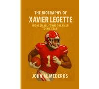 The Biography of Xavier Legette: From Small-Town Dreamer to NFL Star