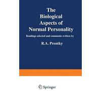 The Biological Aspects Of Normal Personality