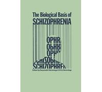 The Biological Basis Of Schizophrenia