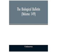 The Biological Bulletin (Volume 149)