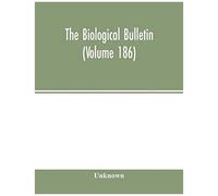 The Biological Bulletin (Volume 186)