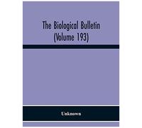The Biological Bulletin (Volume 193)