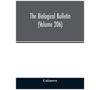 The Biological Bulletin (Volume 206)