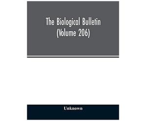 The Biological Bulletin (Volume 206)