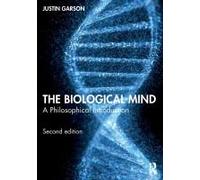 The Biological Mind