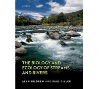 The Biology and Ecology of Streams and Rivers – Oxford University Press