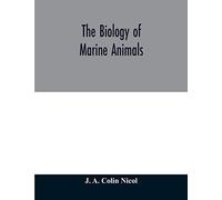 The Biology Of Marine Animals