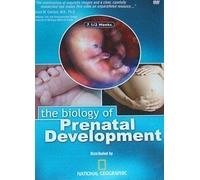The Biology of Prenatal Development