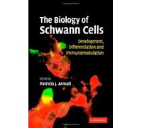 The Biology Of Schwann Cells: Development, Differentiation And Immunomodulation